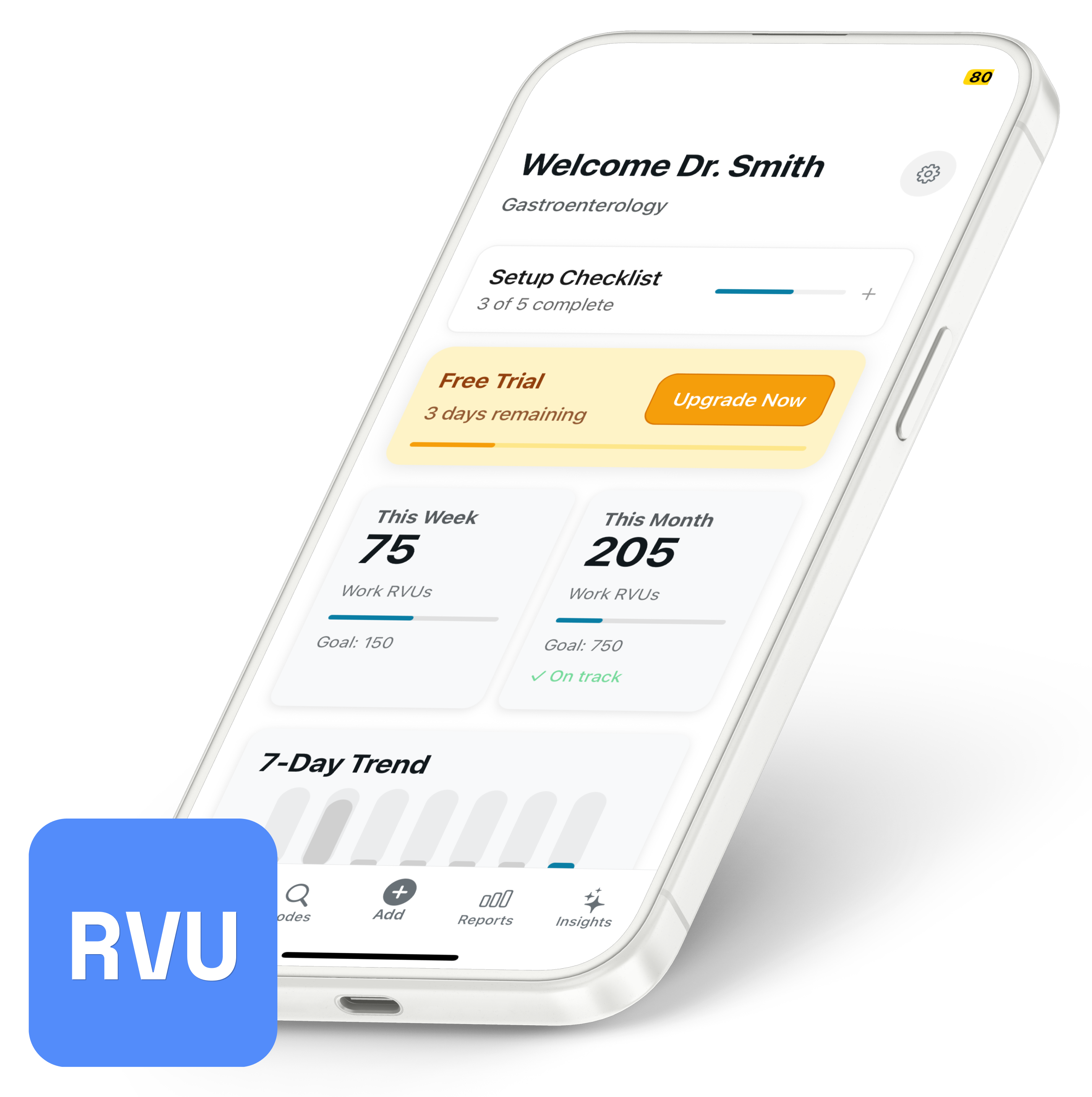 RVU Tracker Mobile App Screenshot showing physician dashboard with wRVUs this week, this month, 7-day trend chart, and recent wRVU entries